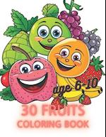 30 fruit coloring book for 6-10