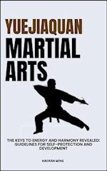Yuejiaquan Martial Arts
