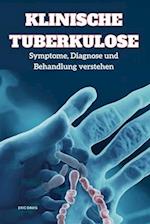 Klinische Tuberkulose