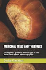 Medicinal Trees and Their Uses