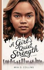 A Girl's Quiet Strength