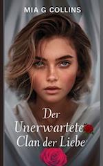 Der unerwartete Clan der Liebe