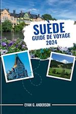 Guide de Voyage Suède 2024