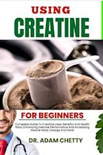 Using Creatine for Beginners