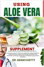 Using Aloe Vera Supplement