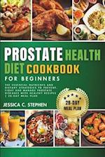 Prostate Health Diet Cookbook for Beginners