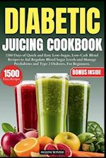 Diabetic Juicing Cookbook