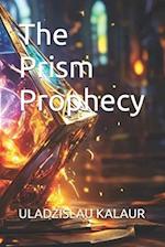 The Prism Prophecy