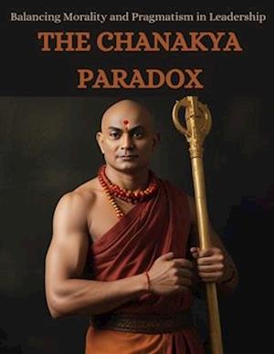 The Chanakya Paradox