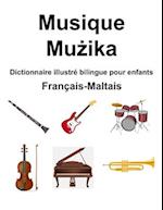 Français-Maltais Musique / Mu&#380;ika Dictionnaire illustré bilingue pour enfants