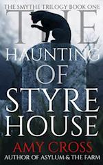 The Haunting of Styre House 