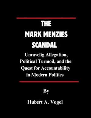 The Mark Menzies Scandal