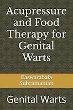 Acupressure and Food Therapy for Genital Warts