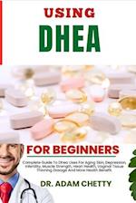 Using DHEA Supplement