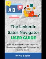 The LinkedIn Sales Navigator User Guide