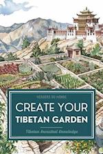 Create Your Tibetan Garden