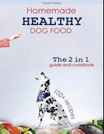 Homemade Healthy Dog Food Cookbook