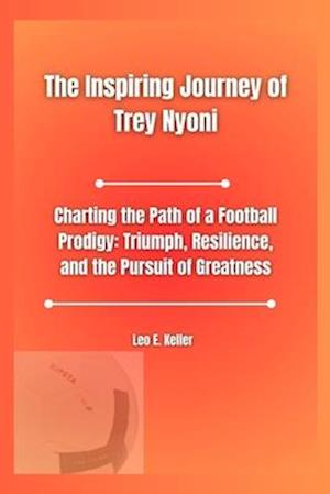 The Inspiring Journey of Trey Nyoni