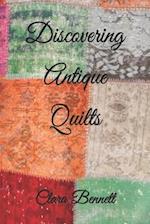 Discovering Antique Quilts