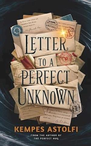 Letter to a Perfect Unknown