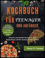 Kochbuch Für Teenager Und Anfänger