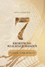 7 Kroków do realizacji marze&#324;