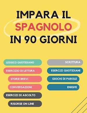 Impara lo spagnolo in 90 giorni