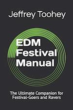 EDM Festival Manual