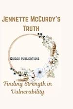 Jennette McCurdy's Truth