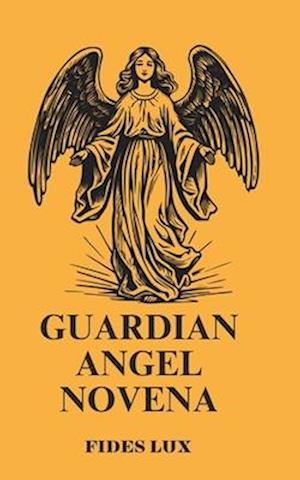 Guardian Angel Novena