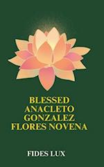 Blessed Anacleto Gonzalez Flores Novena
