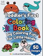 Toddler's First Coloring Book