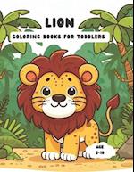 Lion Coloring Books for Toddlers : Fun and Educational Activity for Kids 