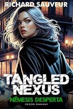 Tangled Nexus