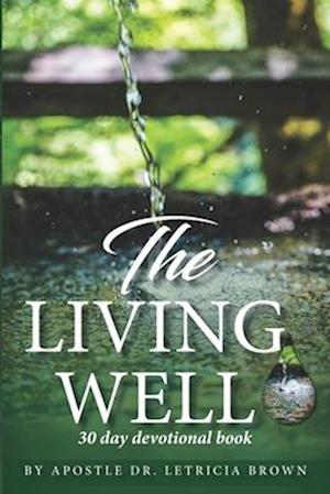 The Living Well