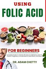Using Folic Acid for Beginners