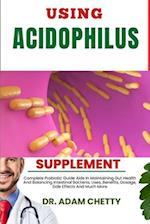 Using Acidophilus Supplement