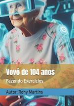 Vovó de 104 anos