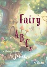 Fairy ABC 's : A Fairy Alphabet 