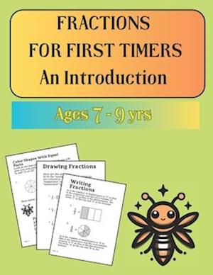 Fractions for First Timers - An introduction