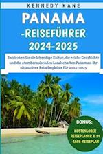 Panama-Reiseführer 2024-2025