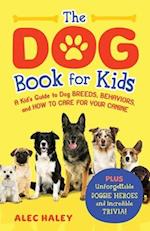 The Dog Book for Kids