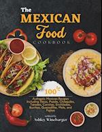 The Mexican Food Cookbook