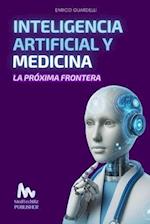 Inteligencia Artificial y Medicina