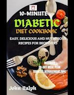 10-Minute Diabetic Diet Cookbook