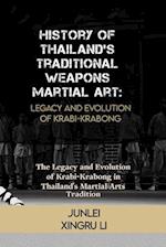 History of Thailand's Traditional Weapons Martial Art