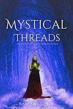 Mystical Threads