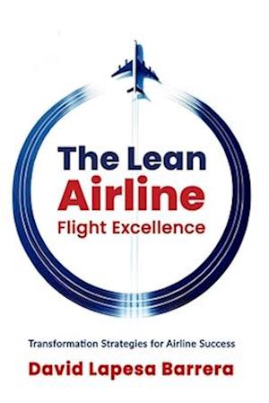 The Lean Airline