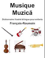 Français-Roumain Musique / Muzic&#259; Dictionnaire illustré bilingue pour enfants