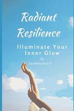 Radiant Resilience